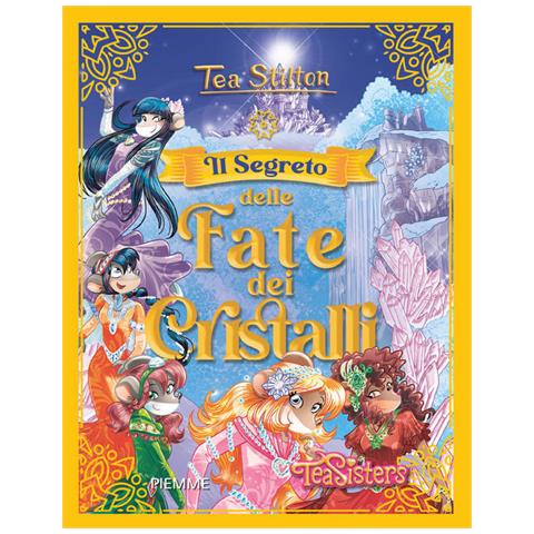 Tea Stilton - Il Segreto Delle Fate Dei Cristalli - Foto 2