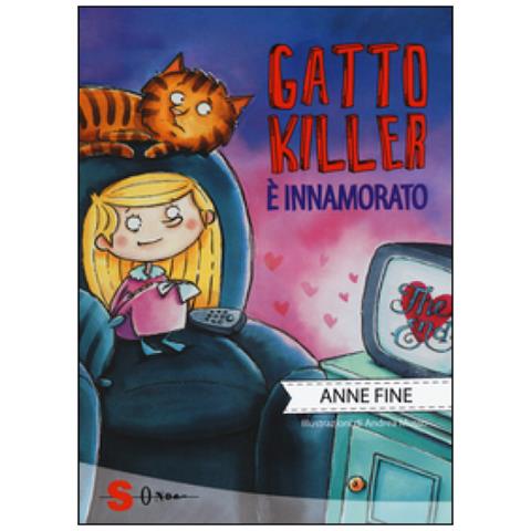 Anne Fine - Gatto killer è innamorato - Foto 2