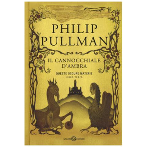 Philip Pullman - Il Cannocchiale D'ambra. Queste Oscure Materie. Nuova Ediz. . 3. - Foto 2