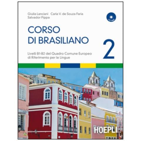 Giulia Lanciani - Corso di brasiliano. Con CD Audio. Vol. 2 - Foto 1