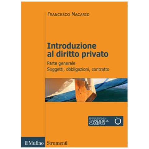 Francesco Macario - Introduzione Al Diritto Privato. 1: Parte Generale. Soggetti, Obbligazioni, Contratto - Foto 1