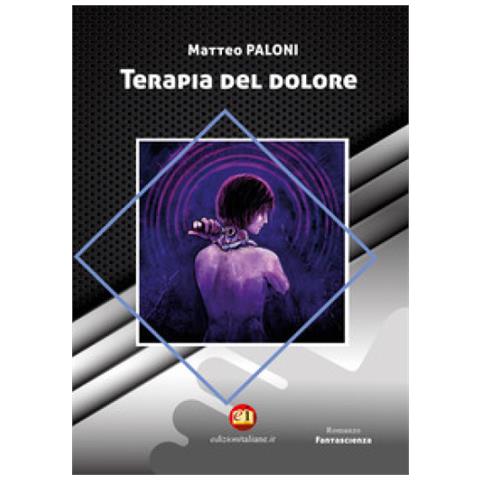 Matteo Paloni - Terapia Del Dolore - Foto 1