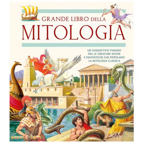 Il Grande Libro Della Mitologia - Foto 2