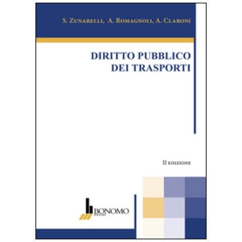 Stefano Zunarelli - Diritto pubblico dei trasporti - Foto 1