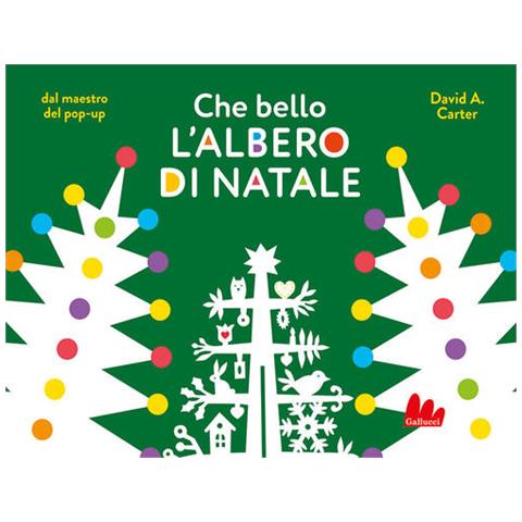 David A. Carter - Che bello l'albero di Natale - Foto 1