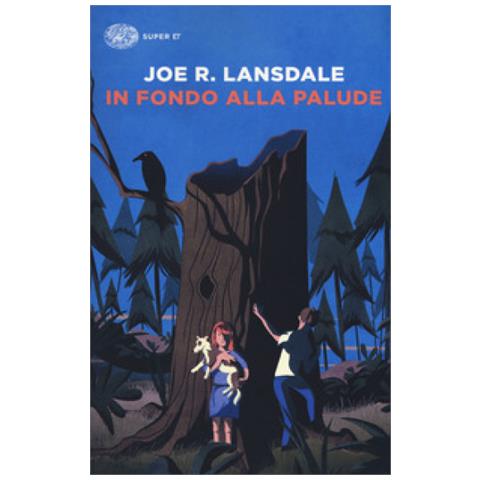 Joe R. Lansdale - In Fondo Alla Palude - Foto 1
