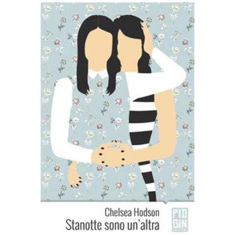 Chelsea Hodson - Stanotte Sono Un'altra - Foto 1