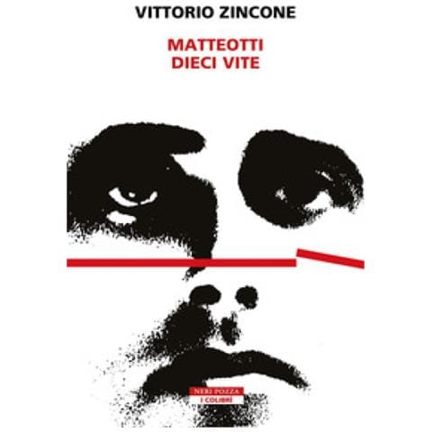 Vittorio Zincone - Matteotti. Dieci Vite - Foto 1