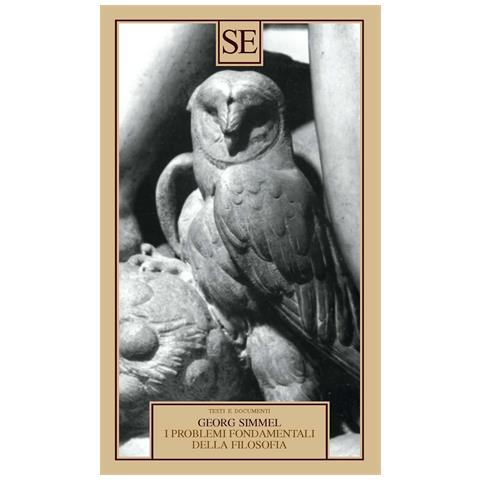Georg Simmel - I problemi fondamentali della filosofia - Foto 1