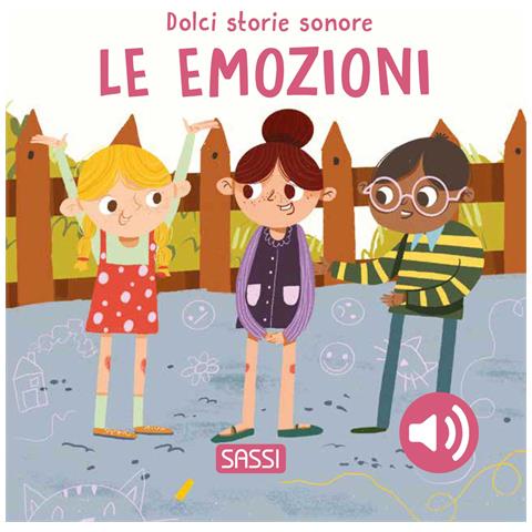 Roberta Marcolin - Le emozioni. Dolci storie sonore. Ediz. a colori - Foto 1