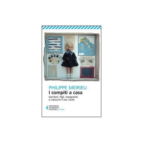 Philippe Meirieu - I compiti a casa. Genitori, figli, insegnanti: a ciascuno il suo ruolo - Foto 2