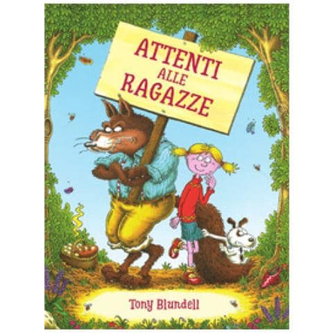 Tony Blundell - Attenti Alle Ragazze. Ediz. A Colori - Foto 2