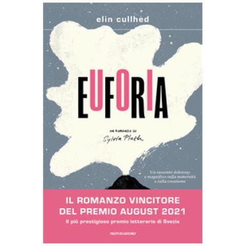 Elin Cullhed - Euforia. Un Romanzo Su Sylvia Plath - Foto 1