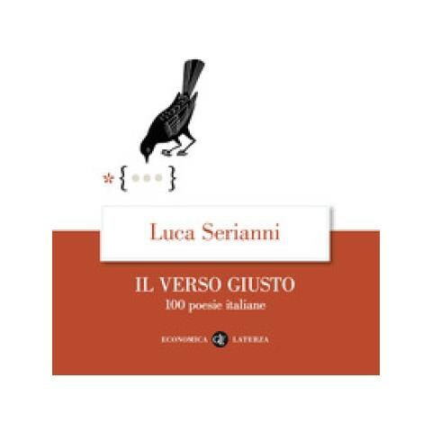 Luca Serianni - Il Verso Giusto. 100 Poesie Italiane - Foto 1