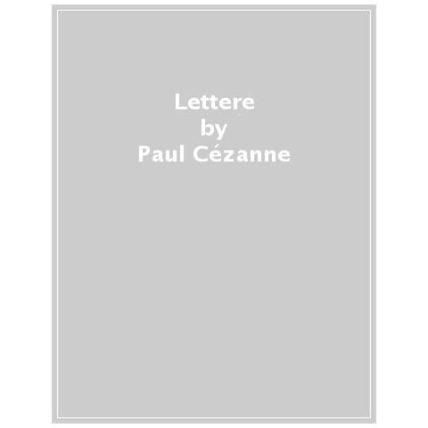 Paul Cézanne - Lettere - Foto 1