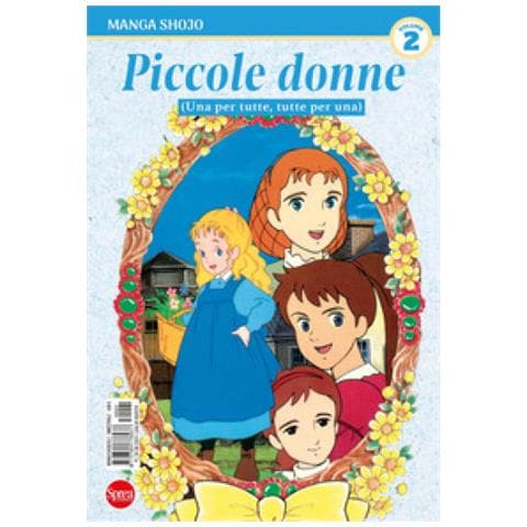 Yoshiko Nakagawa - Piccole Donne. Vol. 2: Una Per Tutte, Tutte Per Una - Foto 1