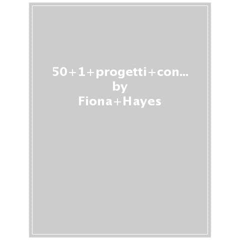Fiona Hayes - 50+1 Progetti Con I Cartoni Delle Uova. Ediz. A Colori - Foto 1
