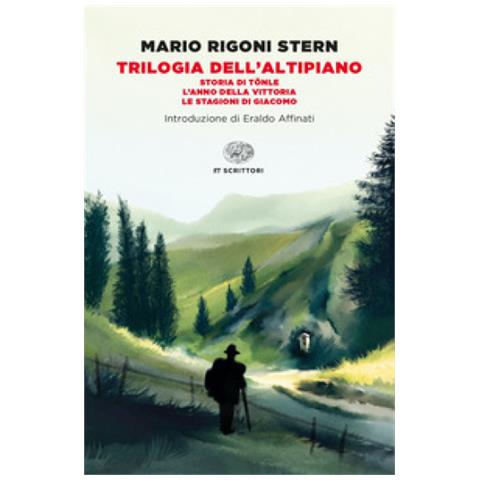 Mario Rigoni Stern - Trilogia Dell'altipiano: Storia Di Tonle-l'anno Della Vittoria-le Stagioni Di Giacomo - Foto 1