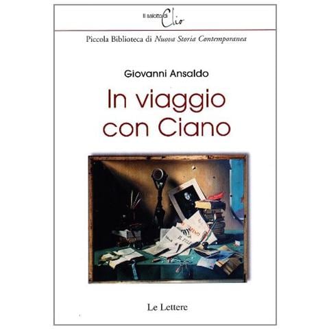 Giovanni Ansaldo - In viaggio con Ciano - Foto 1