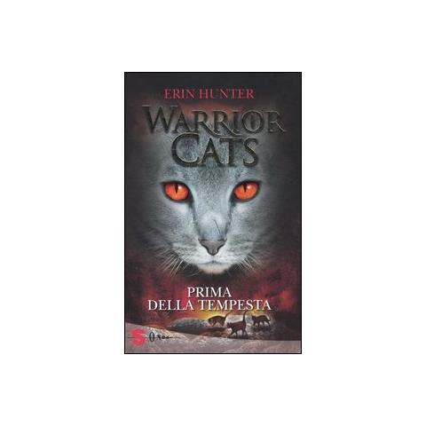 Erin Hunter - Warrior Cats - Prima Della Tempesta - Foto 3