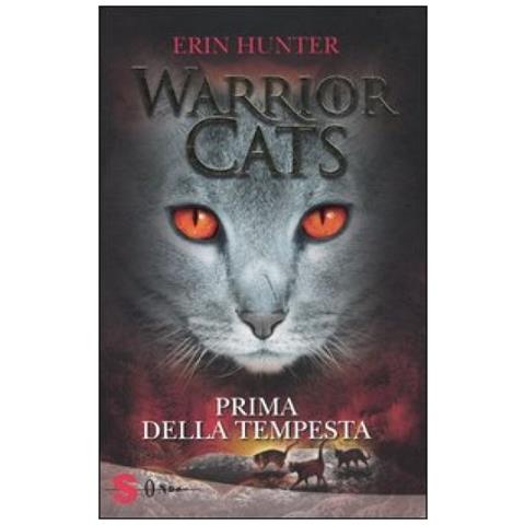 Erin Hunter - Warrior Cats - Prima Della Tempesta - Foto 2