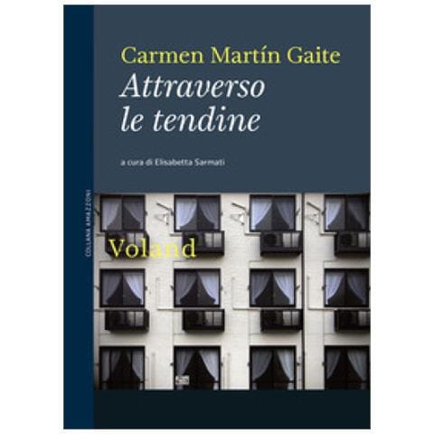 Carmen Martín Gaite - Attraverso Le Tendine - Foto 2