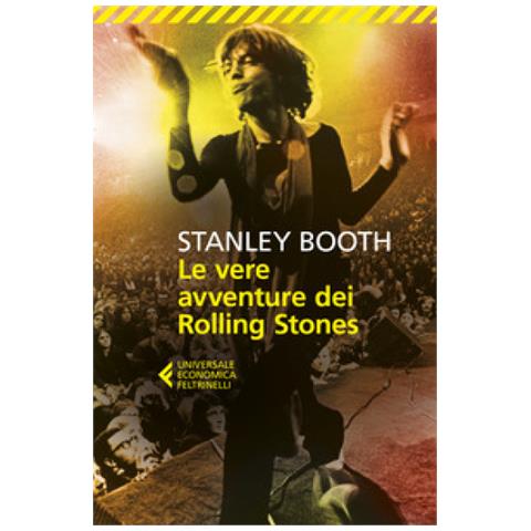 Stanley Booth - Le Vere Avventure Dei Rolling Stones - Foto 1