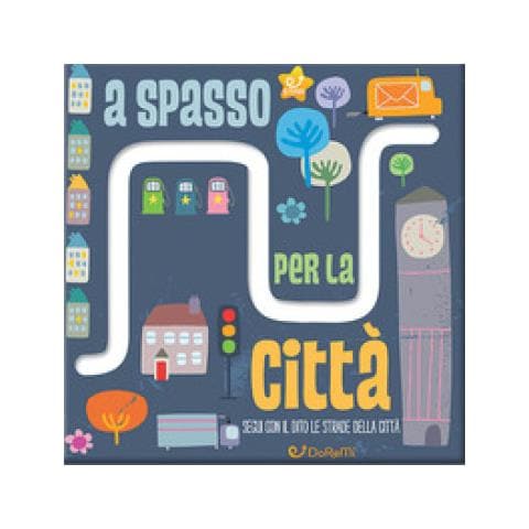 Katie Haworth - A Spasso Per La Città. Le Stradine. Ediz. A Colori - Foto 1