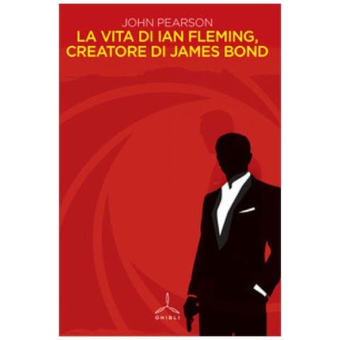 John Pearson - La Vita Di Ian Fleming, Creatore Di James Bond - Foto 1