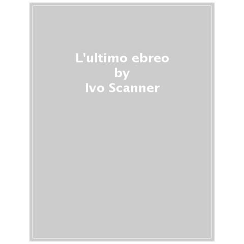 Ivo Scanner - L'ultimo Ebreo - Foto 1