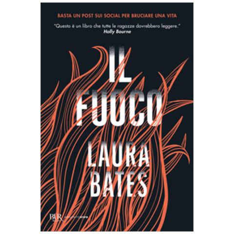 Bates Laura - Il Fuoco - Foto 1