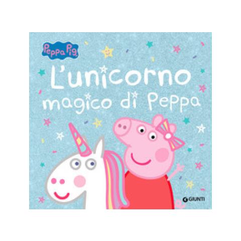 Silvia D'Achille - L'unicorno magico di Peppa. Peppa Pig. Ediz. a colori - Foto 1