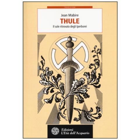 Jean Mabire - Thule (Nuova Edizione)  - Foto 3