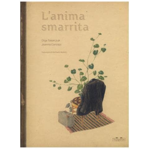 Olga Tokarczuk - L'anima smarrita. Ediz. a colori - Foto 2