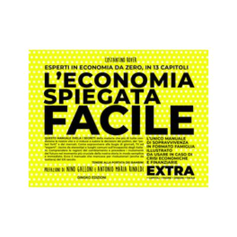 Costantino Rover - L'economia Spiegata Facile. Extra. Nuova Ediz. - Foto 1