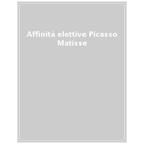 Giulio Manieri Elia - Affinità elettive. Picasso, Matisse, Klee e Giacometti. Opere dal Museum Berggruen - Neue Nationalgalerie in dialogo con i capolavori delle Gallerie dell’Accademia. Ediz. italiana e inglese - Foto 1