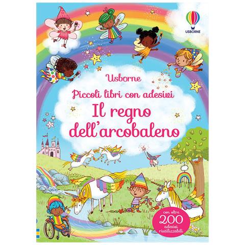 Felicity Brooks - Il Regno Dell'arcobaleno - Foto 3