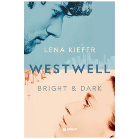 Lena Kiefer - Bright & Dark. Westwell. Ediz. Italiana. 2. - Foto 1
