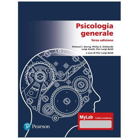 Richard J. Gerrig - Psicologia generale. Ediz. Mylab. Con Contenuto digitale per download e accesso online - Foto 1