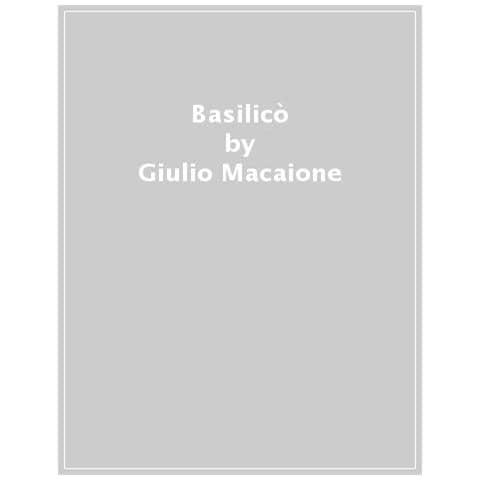 Giulio Macaione - Basilicò - Foto 1