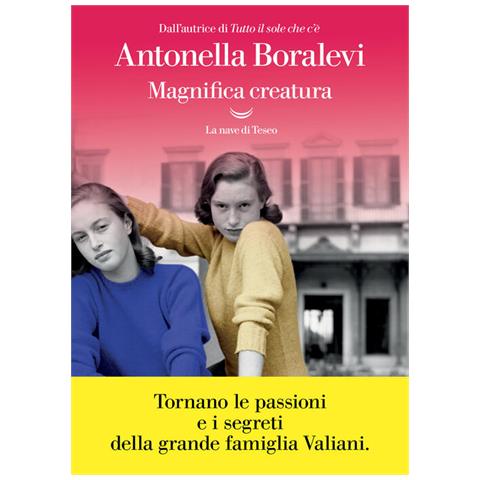 Antonella Boralevi - Magnifica Creatura - Foto 2