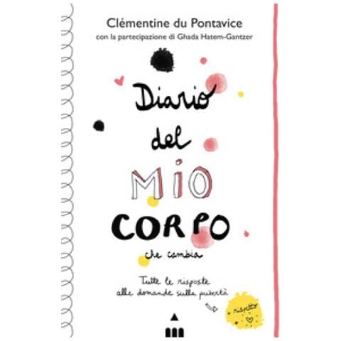 Clémentine Du Pontavice - Diario Del Mio Corpo Che Cambia - Foto 1