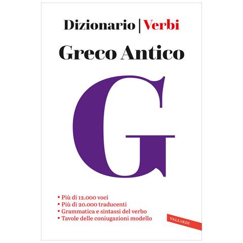 Greco Antico. Dizionario E Verbi - Foto 1