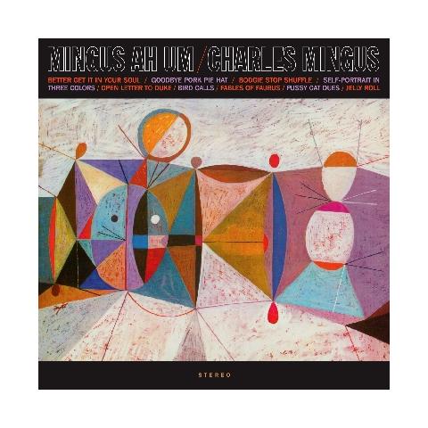 Charles Mingus - Mingus Ah Um - Foto 1