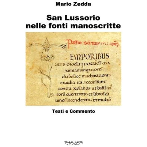 Mario Zedda - San Lussurio Nelle Fonti Manoscritte. Testi E Commento. - Foto 1