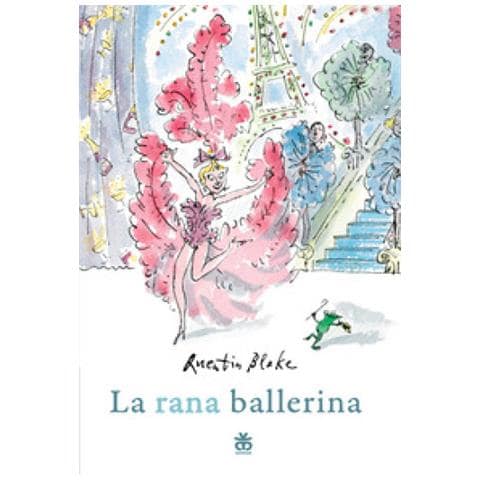 Quentin Blake - La Rana Ballerina. Ediz. A Colori - Foto 1