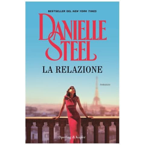 Danielle Steel - La Relazione - Foto 1