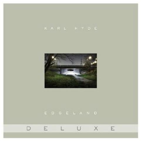 Karl Hyde - Edgeland Deluxe (2 Cd) - Foto 1
