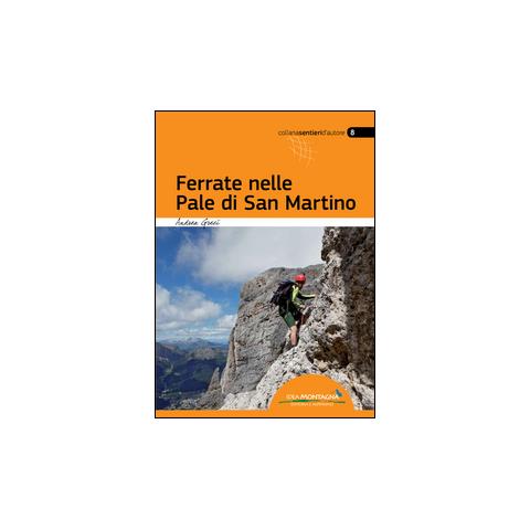 Andrea Greci - Ferrate nelle Pale di San Martino. Ediz. multilingue - Foto 1