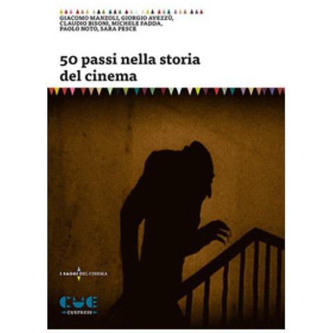 Alberto Boschi - 50 passi nella storia del cinema - Foto 1